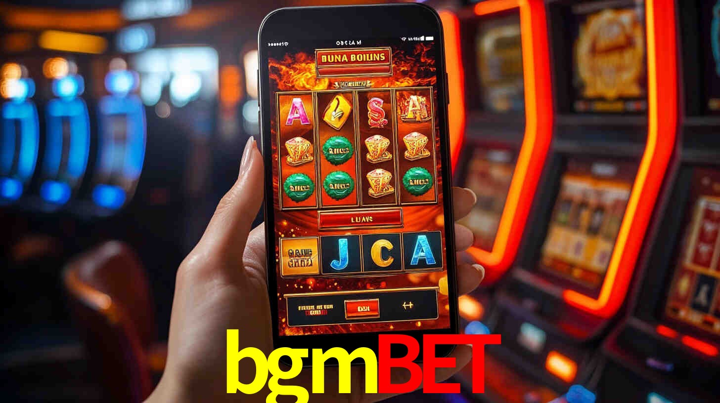 bgmbet: Jogos de Caça-Níqueis-Altas Recompensas, Roleta-Velocidade, Blackjack-Desafios Máximos